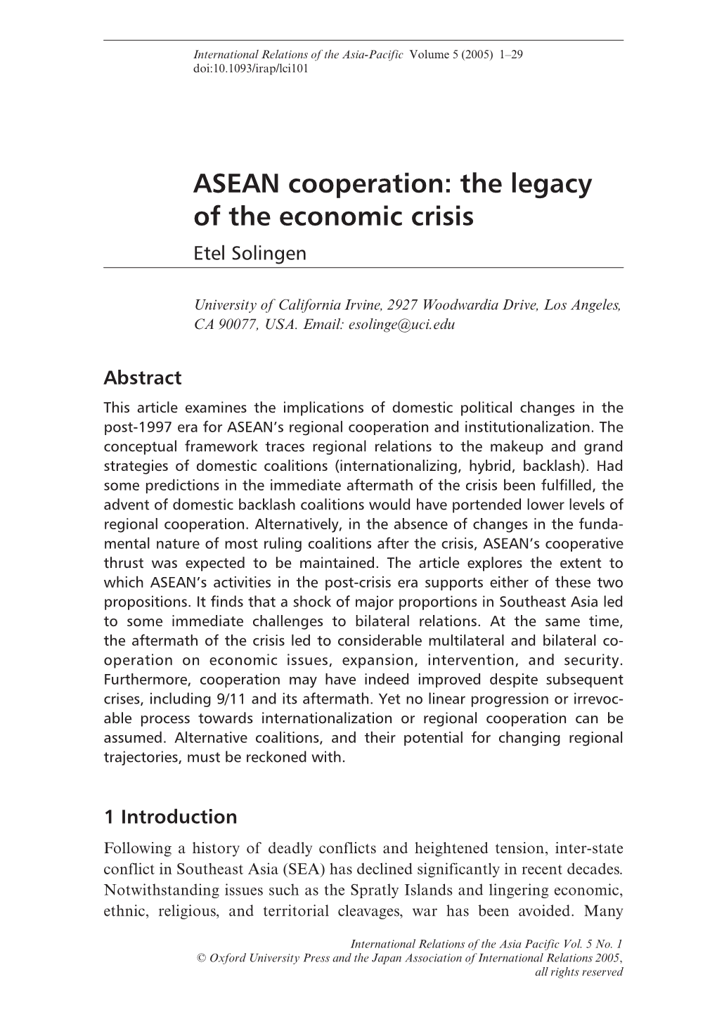 ASEAN Cooperation: the Legacy of the Economic Crisis Etel Solingen