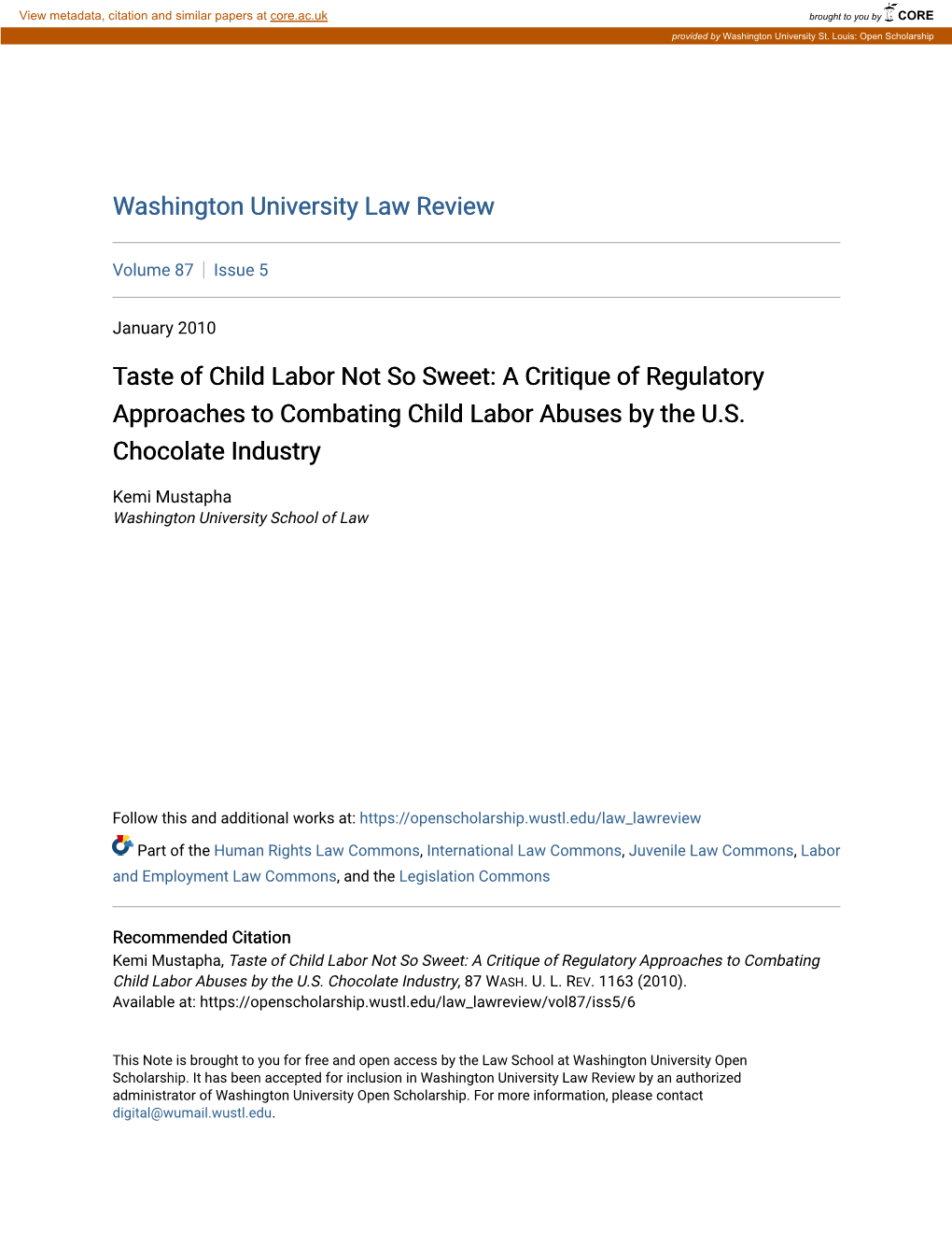 Taste of Child Labor Not So Sweet: a Critique of Regulatory Approaches to Combating Child Labor Abuses by the U.S