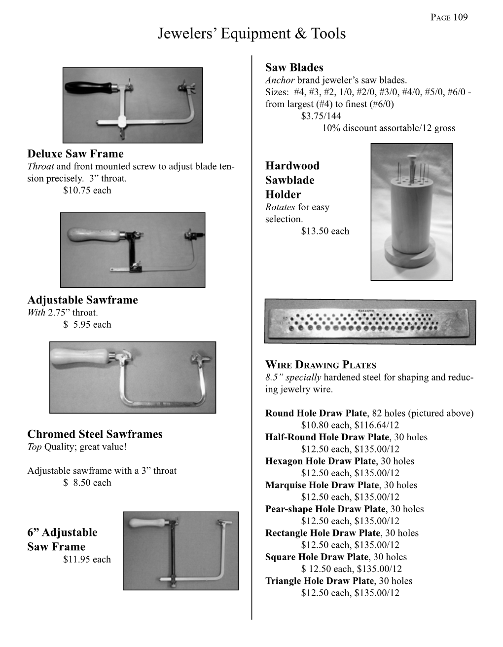 Jewelers' Equipment & Tools