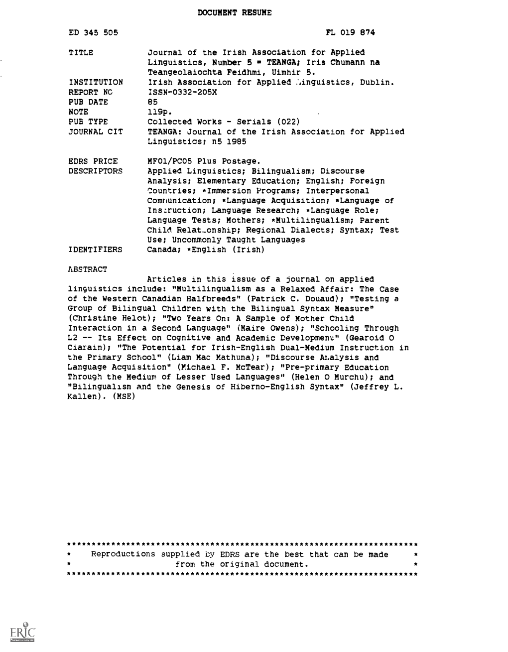 DOCUMENT RESUME ED 345 505 FL 019 874 Journal of the Irish Association for Applied Linguistics, Number 5 = TEANGA; Iris Chumann