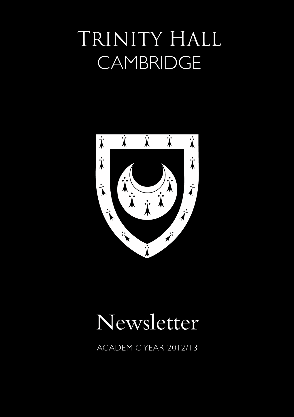 Newsletter Is Published by the College