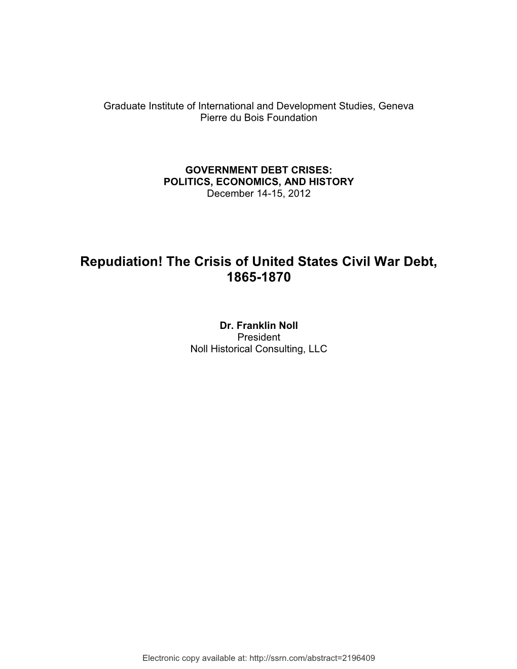 Repudiation! the Crisis of United States Civil War Debt, 1865-1870