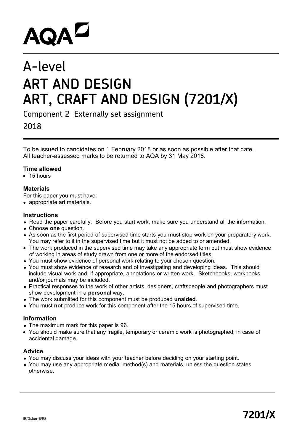 ART, CRAFT and DESIGN (7201/X) Component 2 Externally Set Assignment 2018
