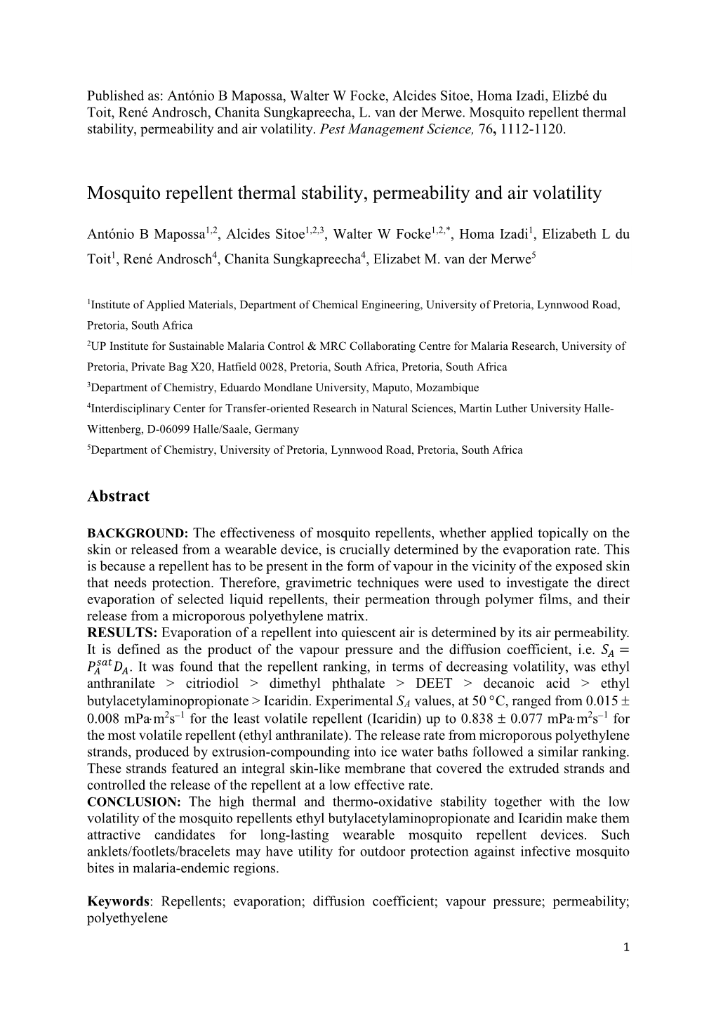 Mosquito Repellent Thermal Stability, Permeability and Air Volatility