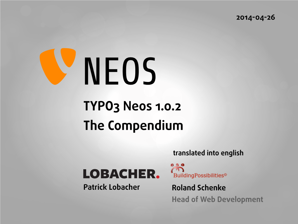 The TYPO3 Neos 1.0 Compendium