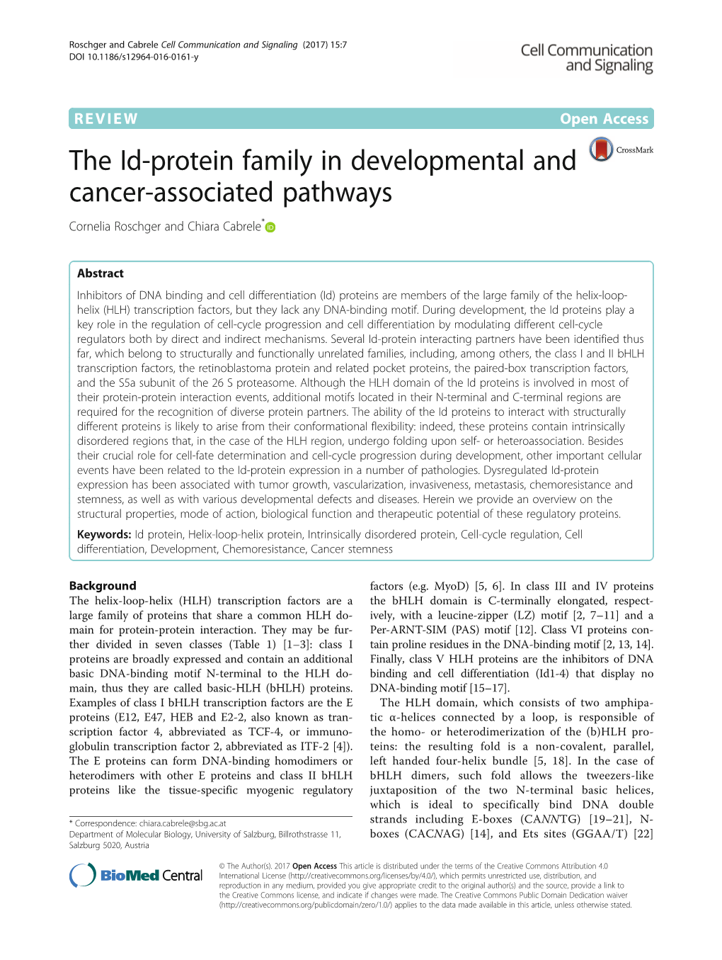 The Id-Protein Family in Developmental and Cancer-Associated Pathways Cornelia Roschger and Chiara Cabrele*