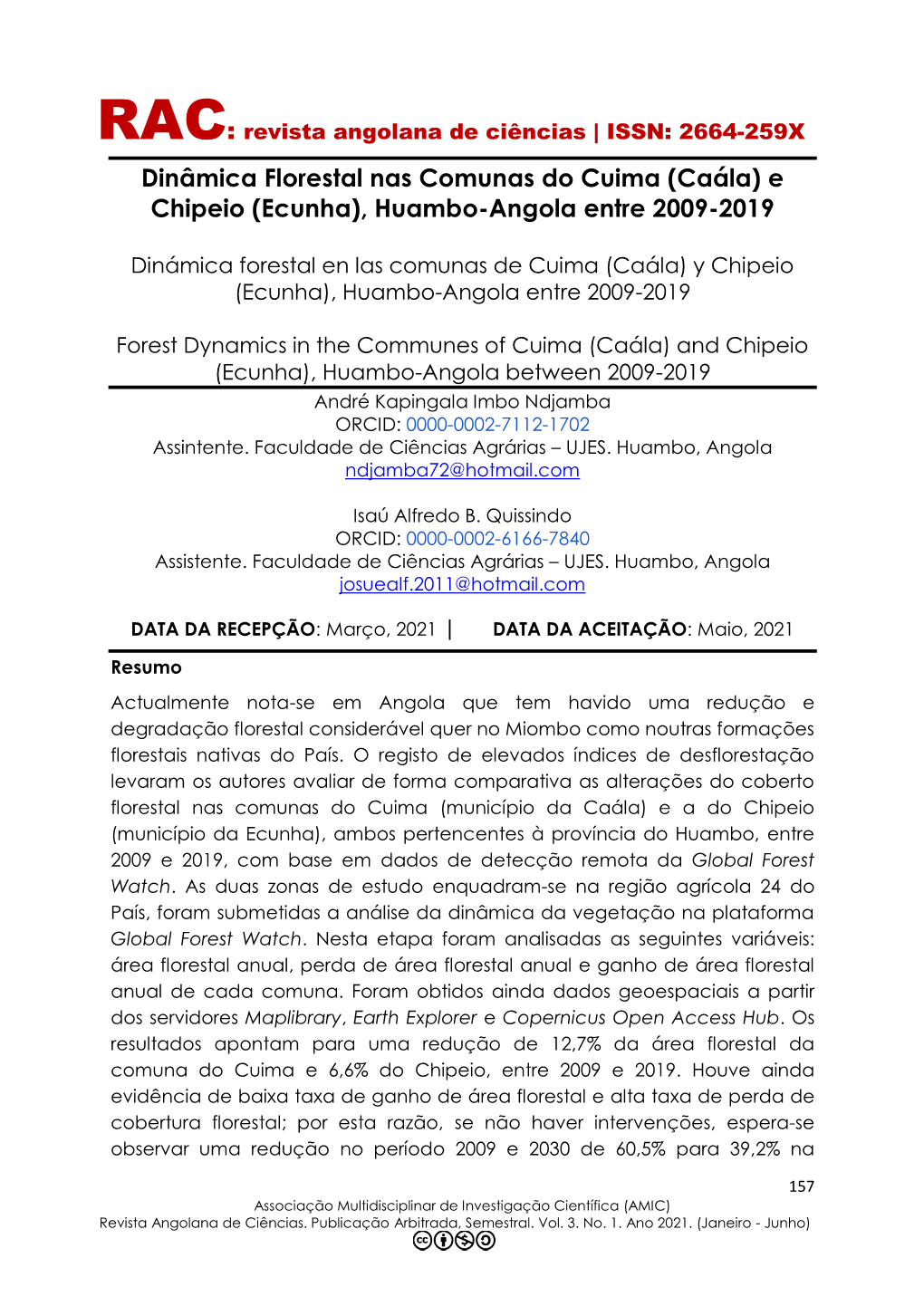 Dinâmica Florestal Nas Comunas Do Cuima (Caála) E Chipeio (Ecunha), Huambo-Angola Entre 2009-2019