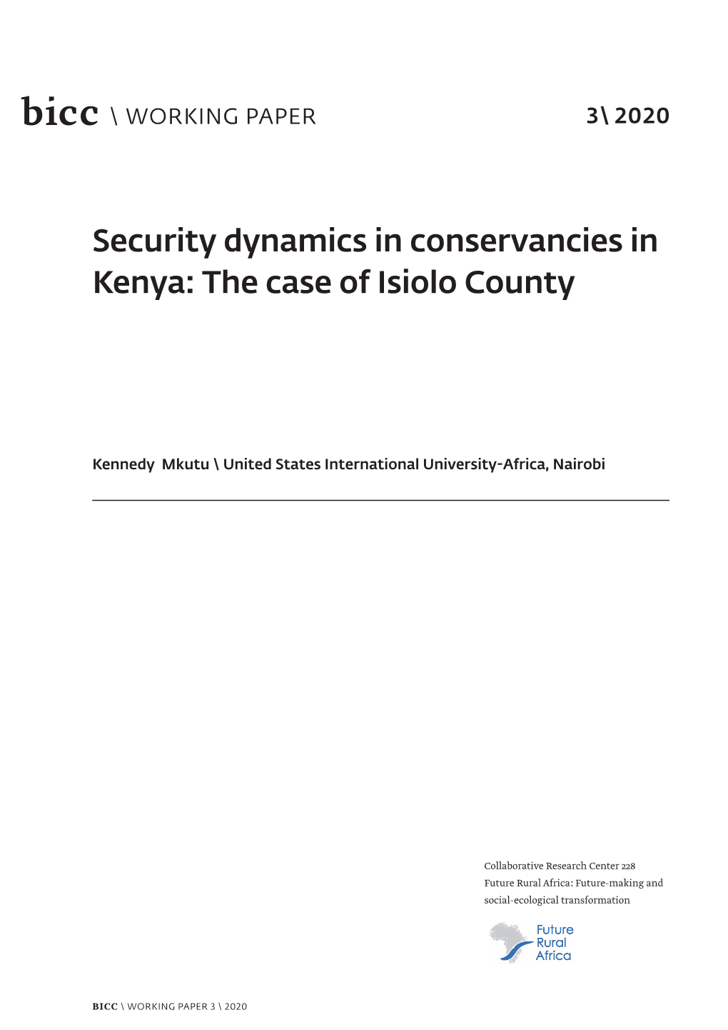 Security Dynamics in Conservancies in Kenya: the Case of Isiolo County