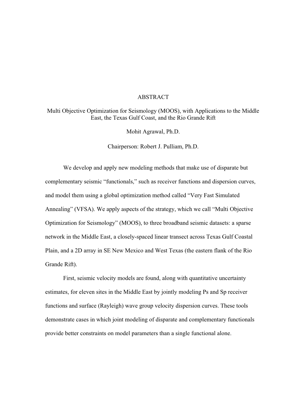 ABSTRACT Multi Objective Optimization for Seismology (MOOS)