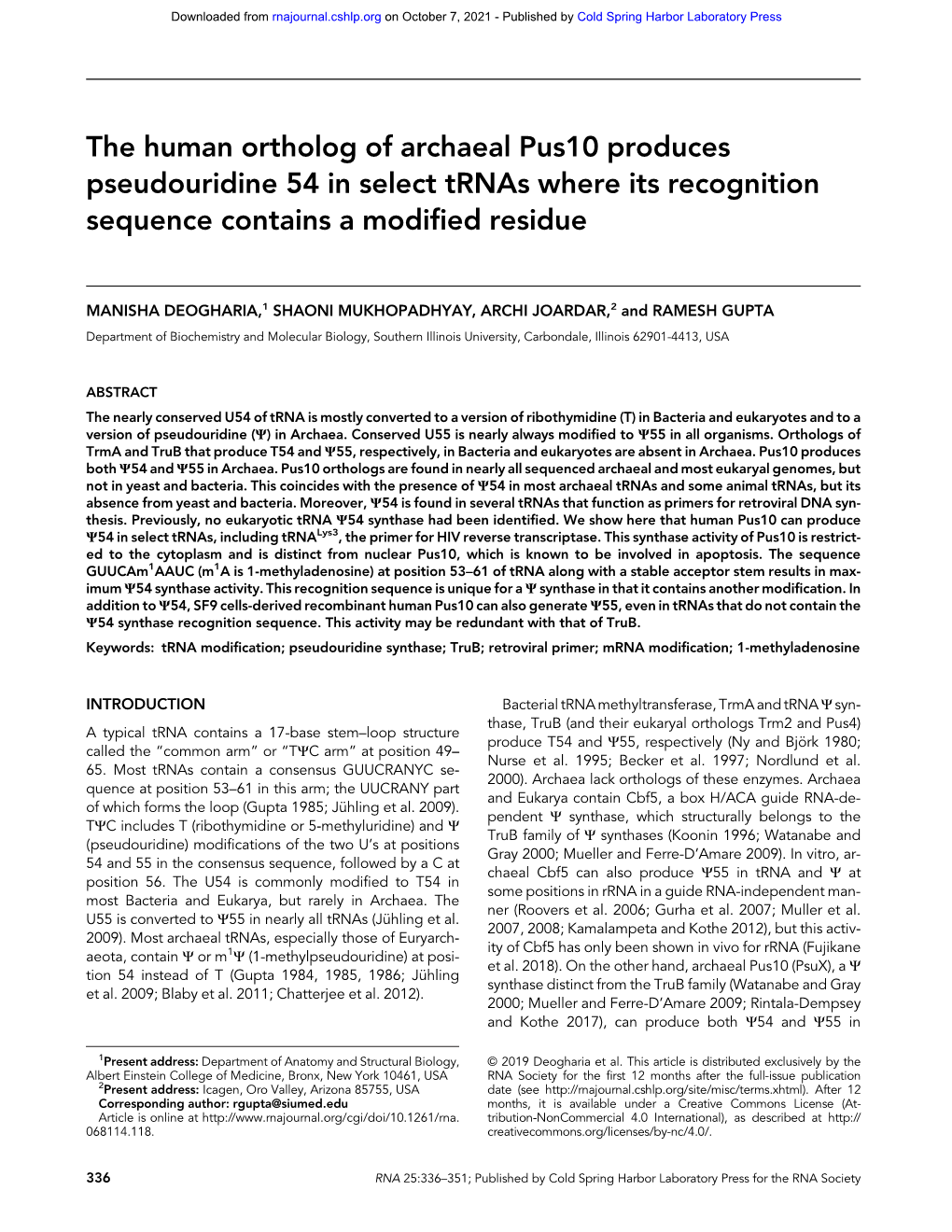 The Human Ortholog of Archaeal Pus10 Produces Pseudouridine 54 in Select Trnas Where Its Recognition Sequence Contains a Modified Residue