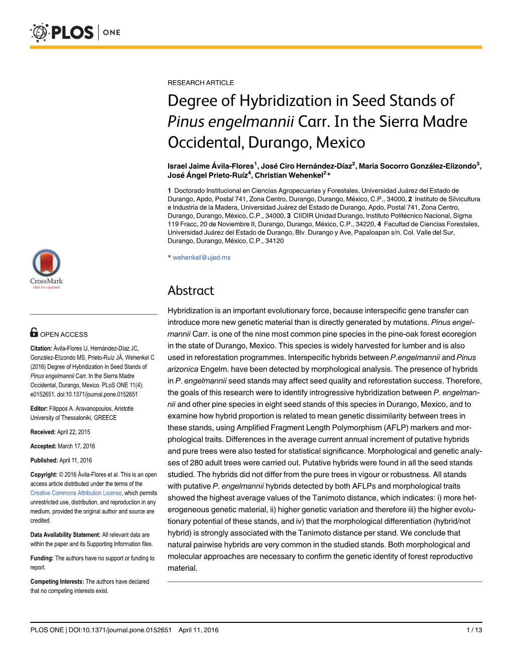 Degree of Hybridization in Seed Stands of Pinus Engelmannii Carr