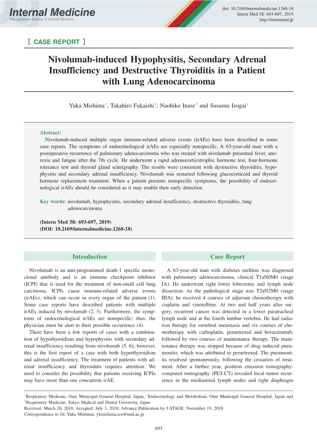 Nivolumab-Induced Hypophysitis, Secondary Adrenal Insufficiency and Destructive Thyroiditis in a Patient with Lung Adenocarcinoma