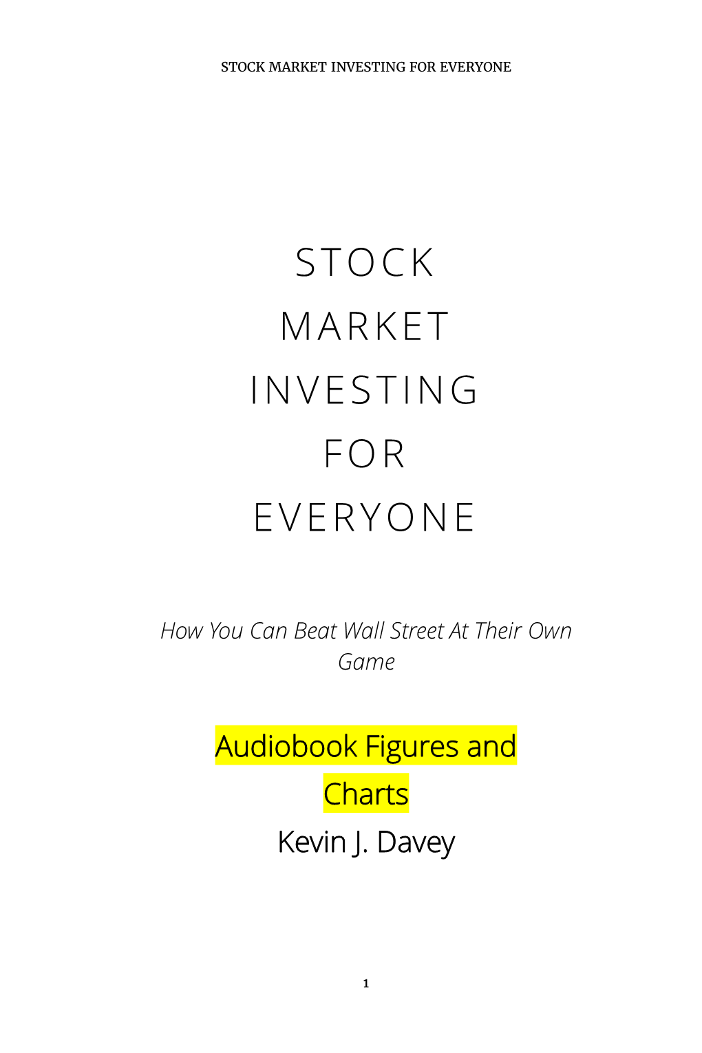 Stock Market Investing for Everyone