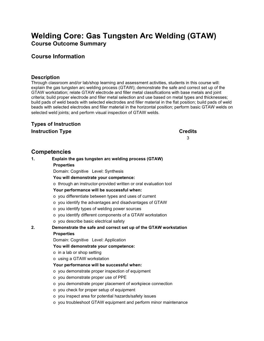 Welding Core: Gas Tungsten Arc Welding (GTAW) Course Outcome Summary