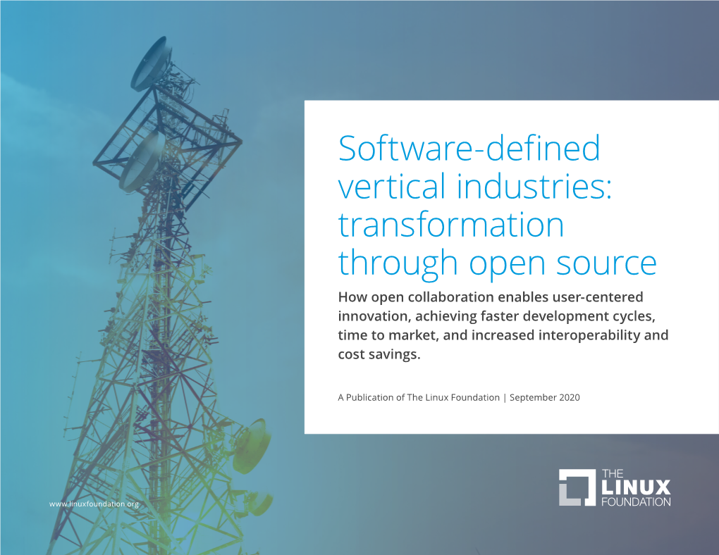 Software Defined Vertical Industries: Transformation Through Open Source