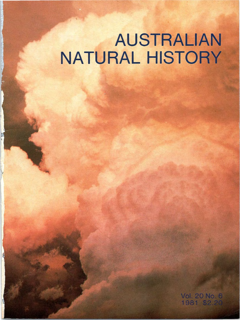 Australian Natural History Australian Natural History Published Quarterly by the Australian Museum, 6-8 College Street, Sydney