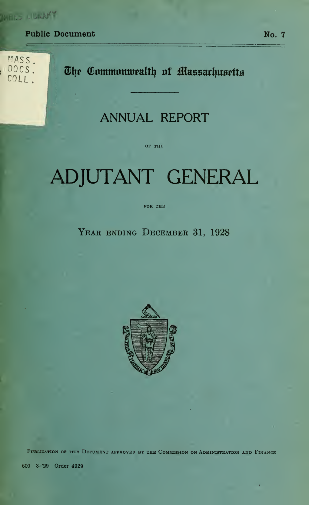 Annual Report of the Adjutant-General for the Year Ending