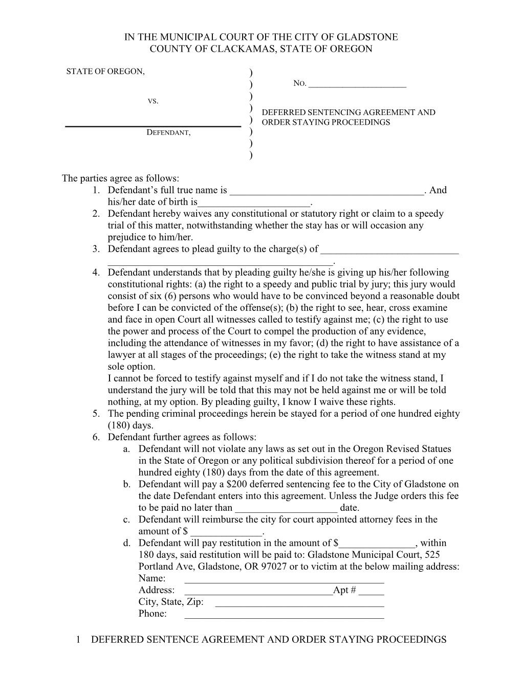 1 Deferred Sentence Agreement and Order Staying Proceedings in the Municipal Court of the City of Gladstone County of Clackam