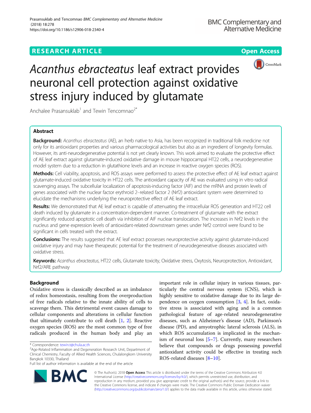 Acanthus Ebracteatus Leaf Extract Provides Neuronal Cell Protection Against Oxidative Stress Injury Induced by Glutamate Anchalee Prasansuklab1 and Tewin Tencomnao2*