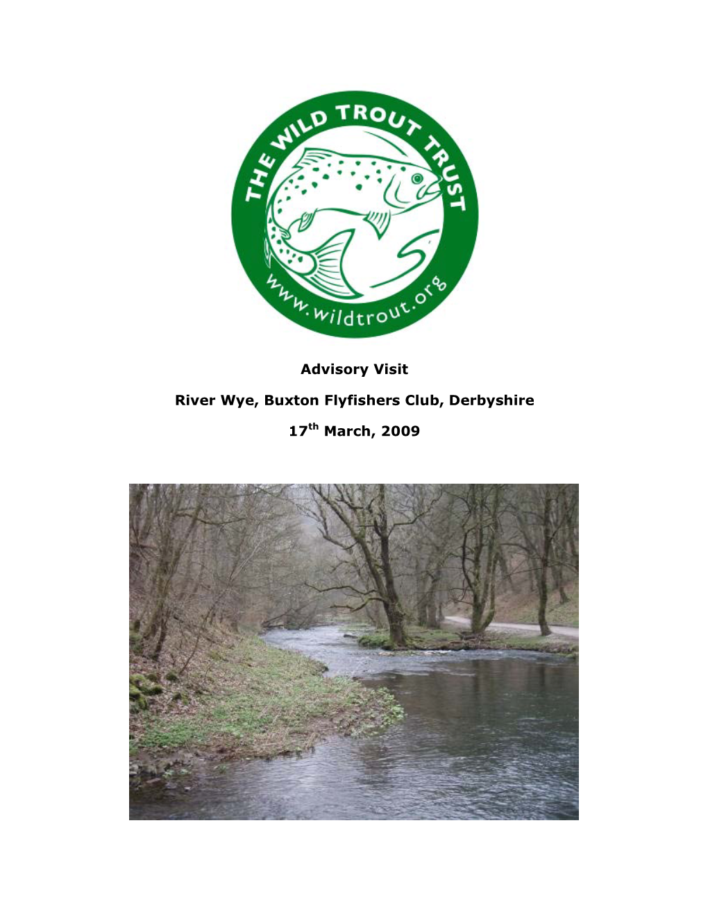 Advisory Visit River Wye, Buxton Flyfishers Club, Derbyshire 17Th