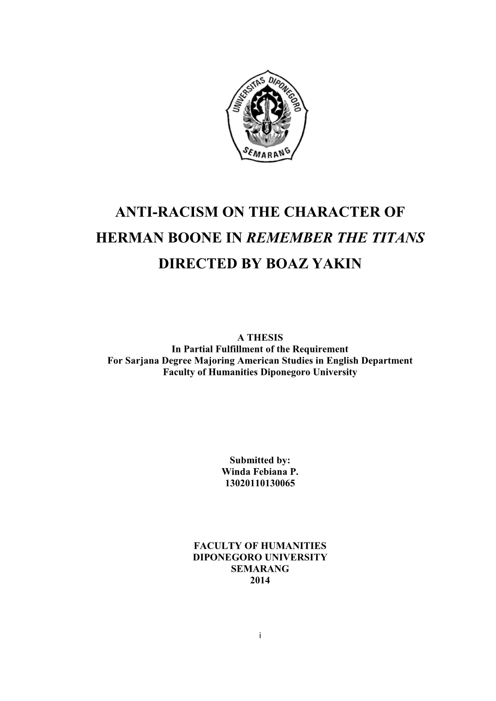 Anti-Racism on the Character of Herman Boone in Remember the Titans Directed by Boaz Yakin