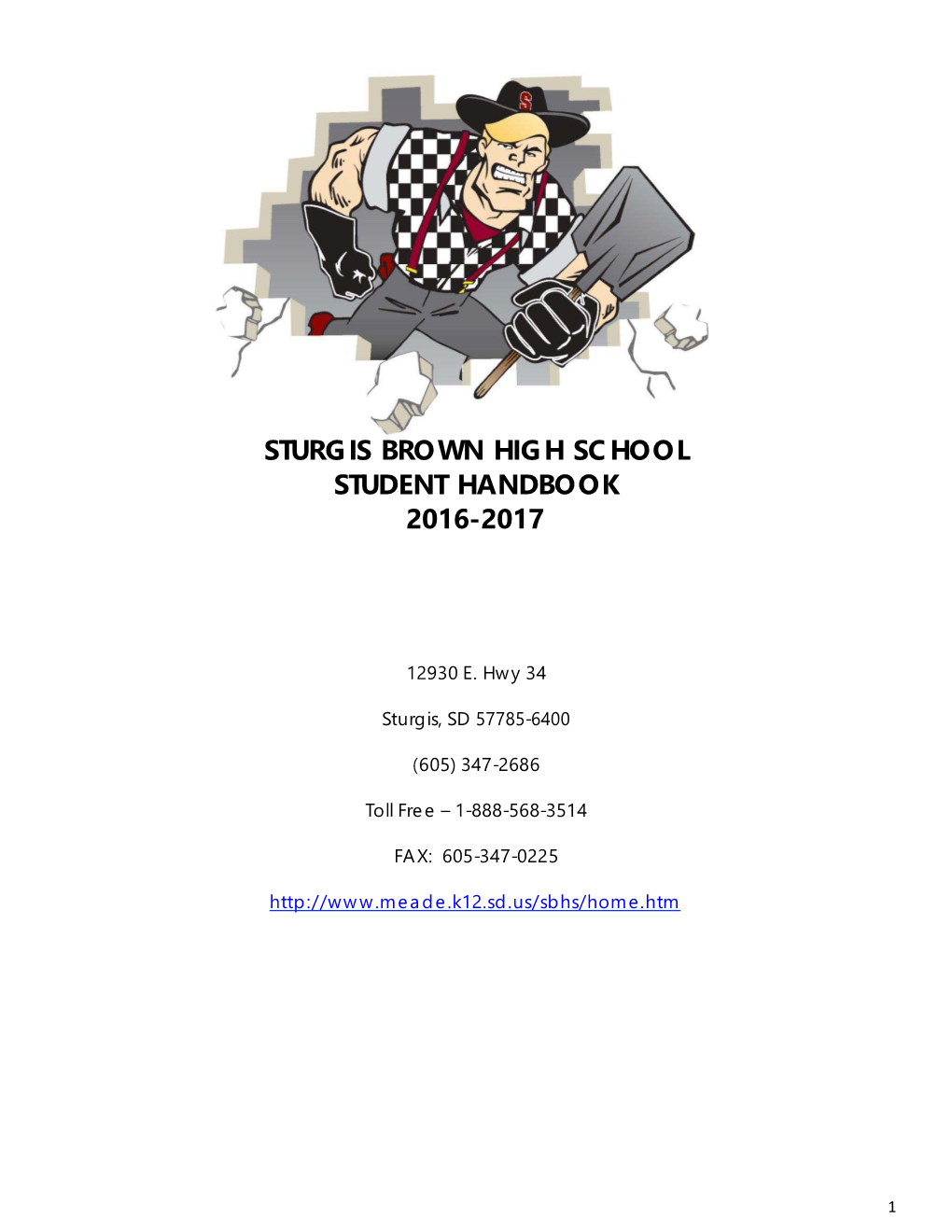 Sturgis Brown High School Student Handbook 2016-2017