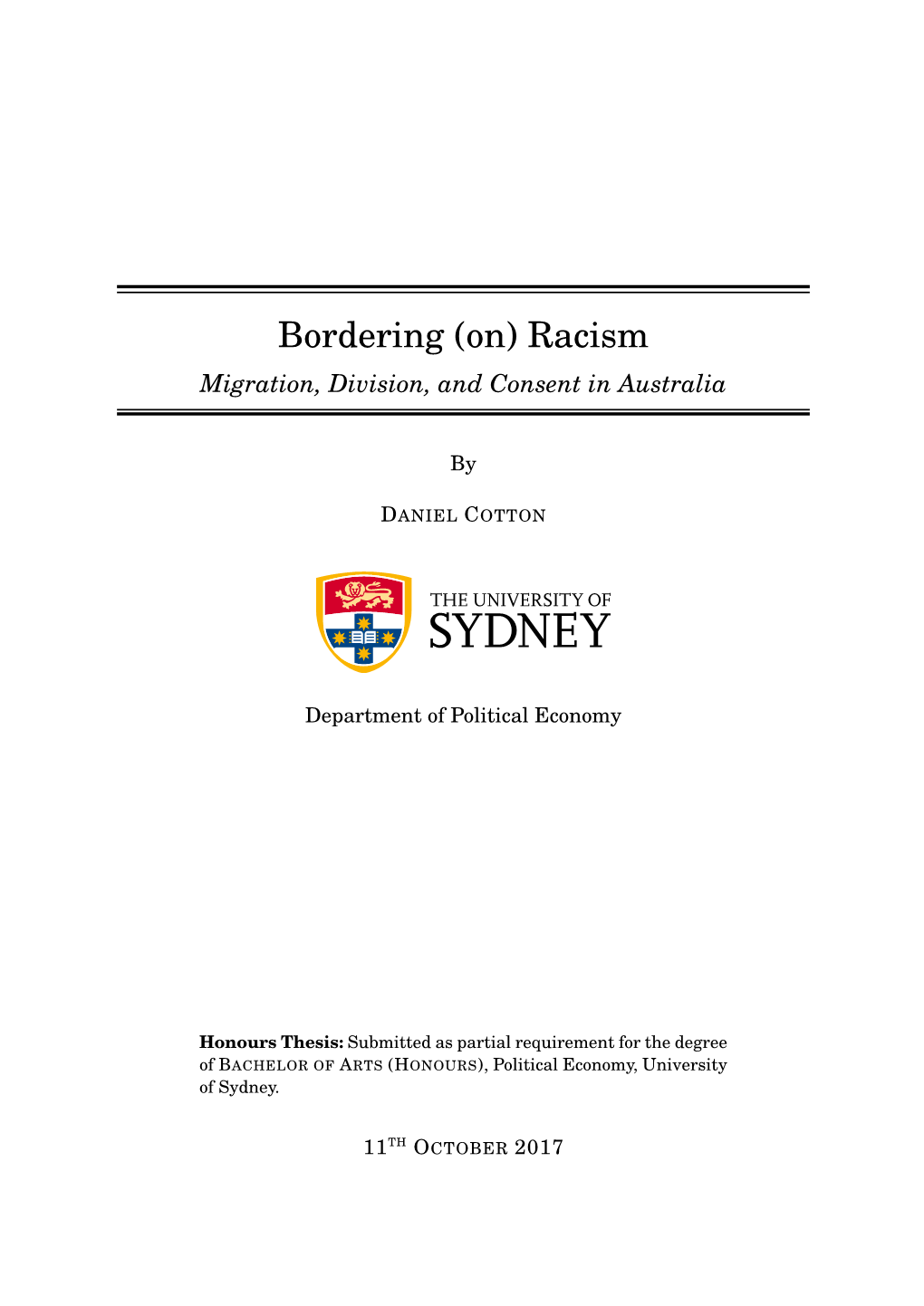 (On) Racism Migration, Division, and Consent in Australia
