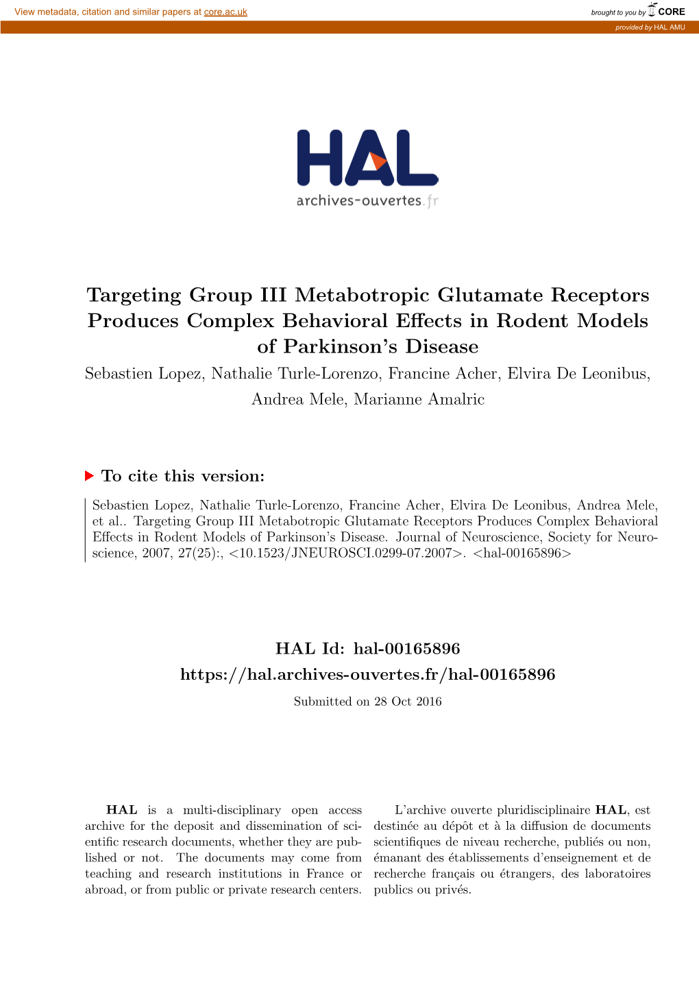 Targeting Group III Metabotropic Glutamate Receptors Produces Complex Behavioral Effects in Rodent Models of Parkinson's