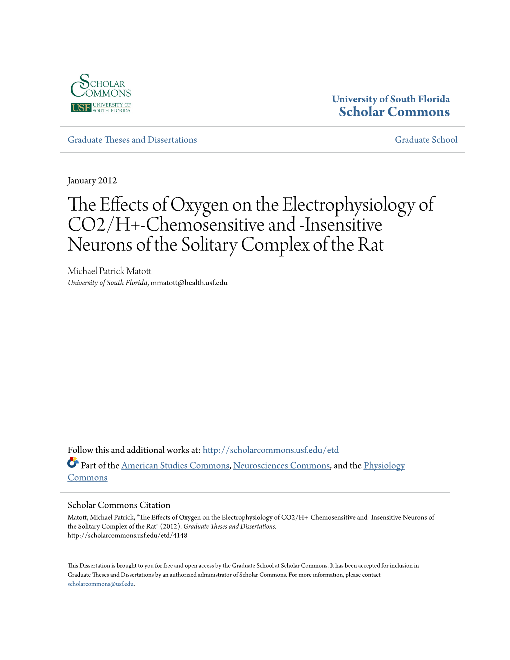 The Effects of Oxygen on the Electrophysiology of CO2/H+-Chemosensitive and -Insensitive Neurons of the Solitary Complex of the Rat