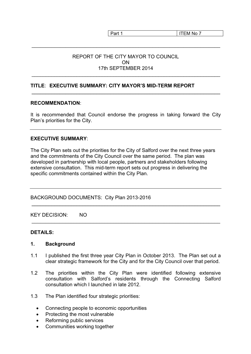 REPORT of the CITY MAYOR to COUNCIL on 17Th SEPTEMBER 2014 ______