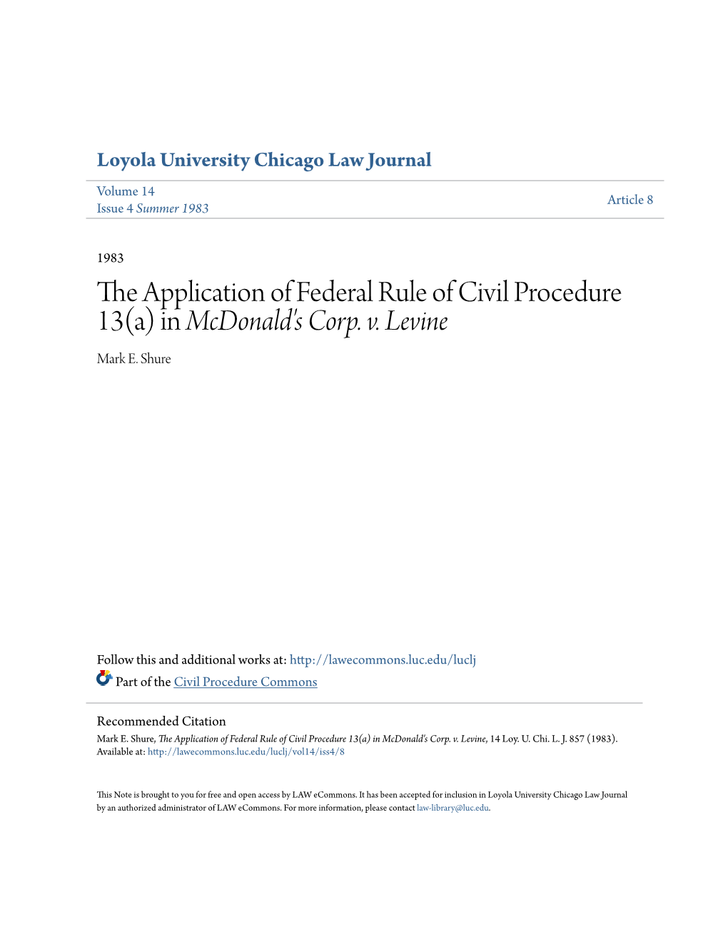The Application of Federal Rule of Civil Procedure 13(A) in Mcdonald's Corp