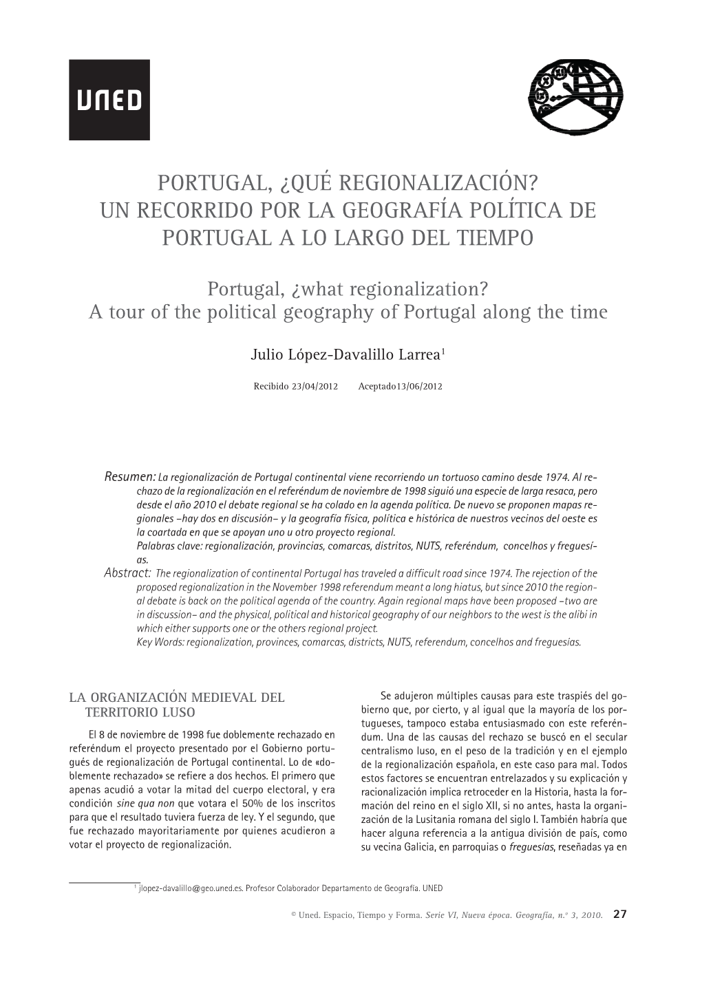 Portugal, ¿Qué Regionalización? Un Recorrido Por La Geografía Política De Portugal a Lo Largo Del Tiempo