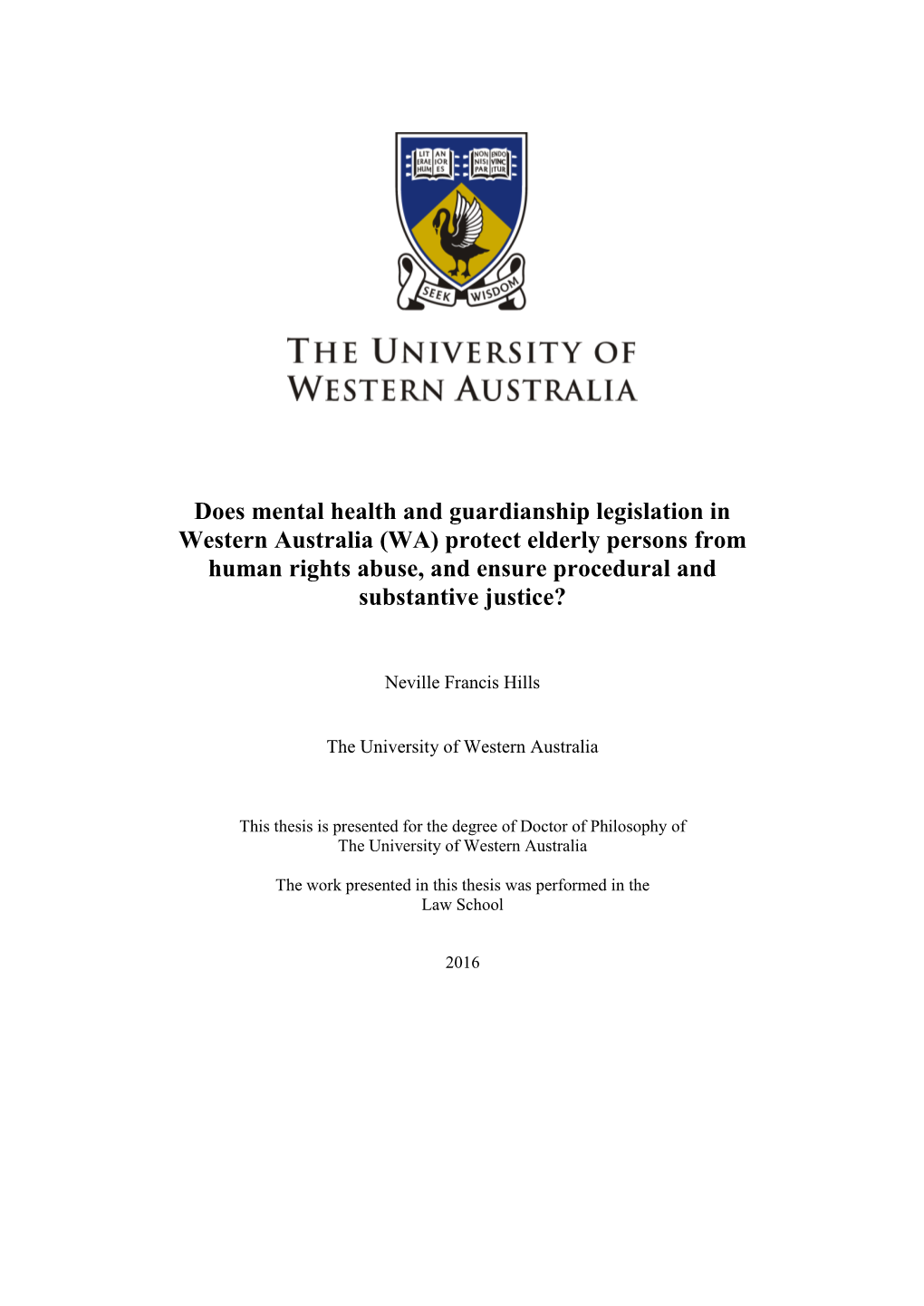 Does Mental Health and Guardianship Legislation in Western Australia (WA