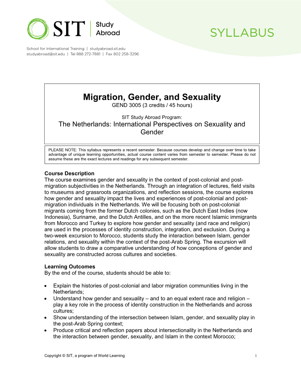 Migration, Gender, and Sexuality GEND 3005 (3 Credits / 45 Hours)