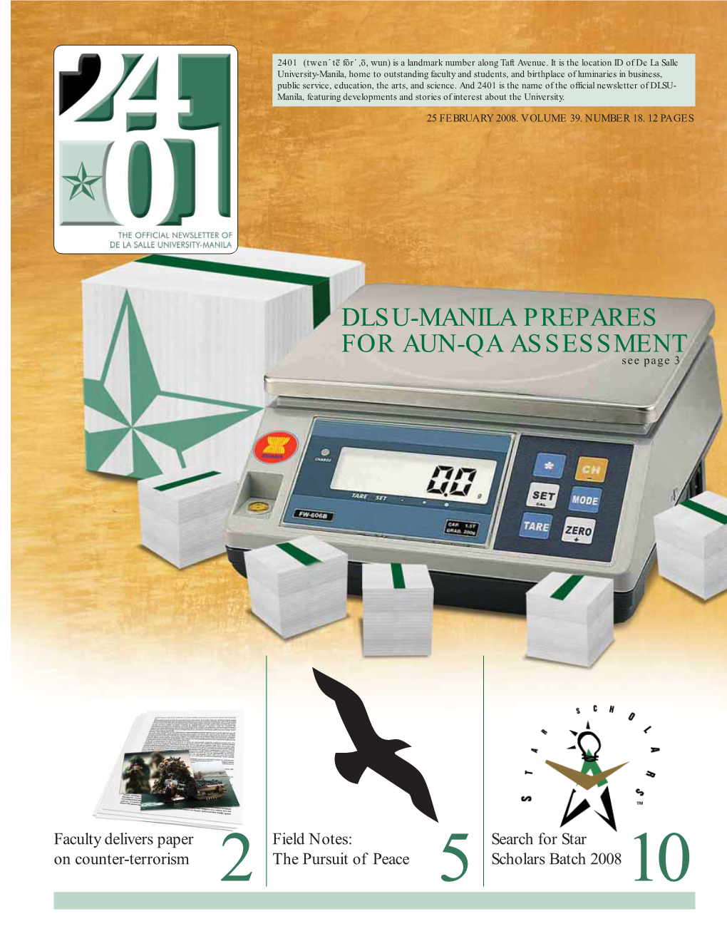 DLSU-MANILA PREPARES for AUN-QA ASSESSMENT See Page 3