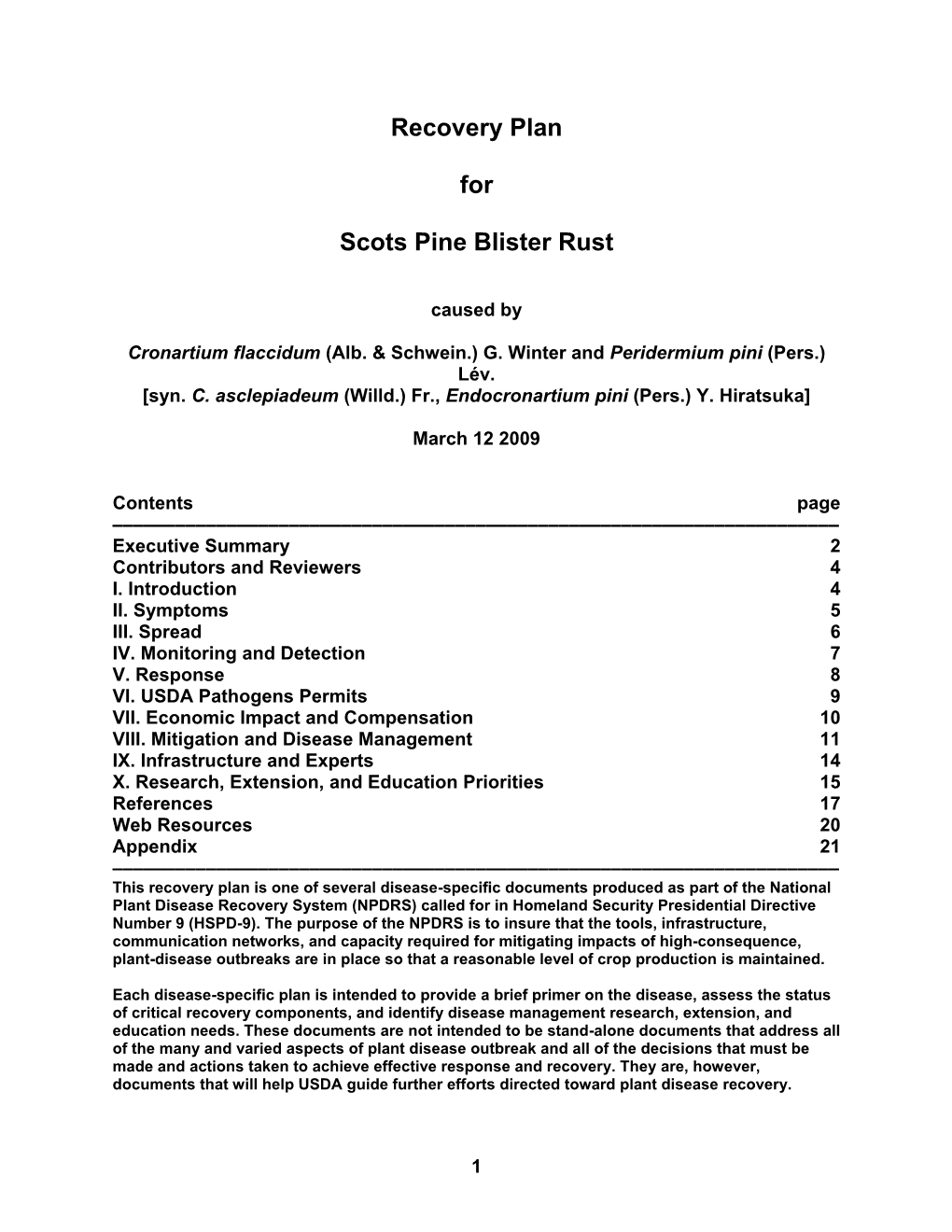 Recovery Plan for Scots Pine Blister Rust Caused by Cronartium Flaccidum