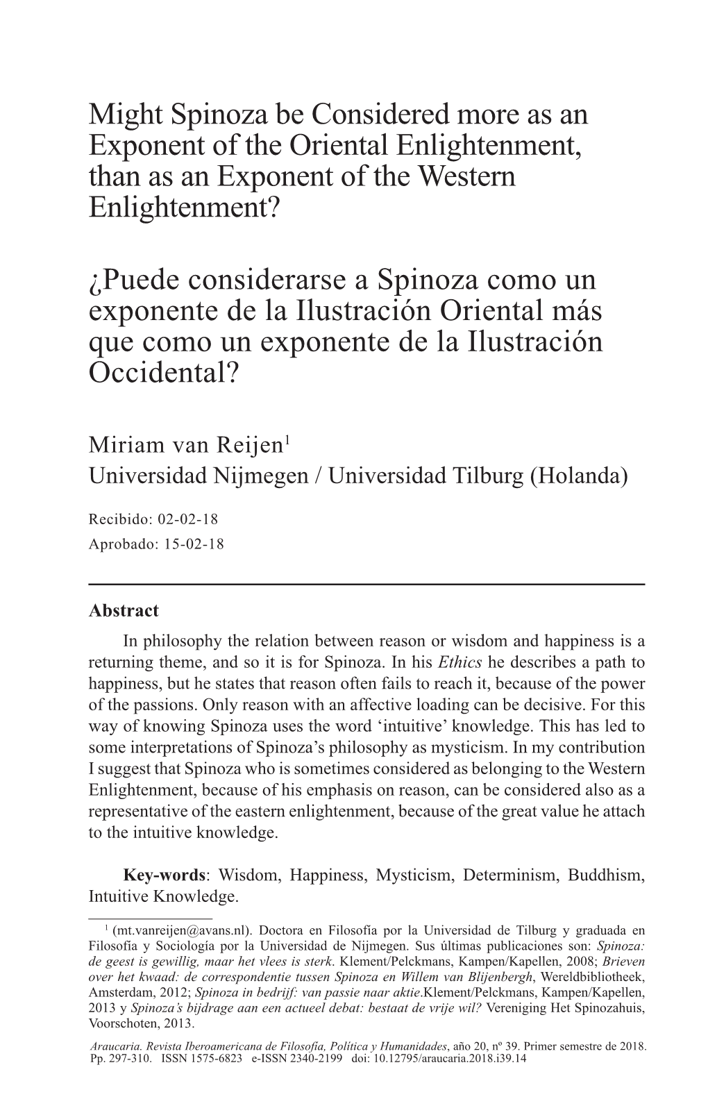 Might Spinoza Be Considered More As an Exponent of the Oriental Enlightenment, Than As an Exponent of the Western Enlightenment?