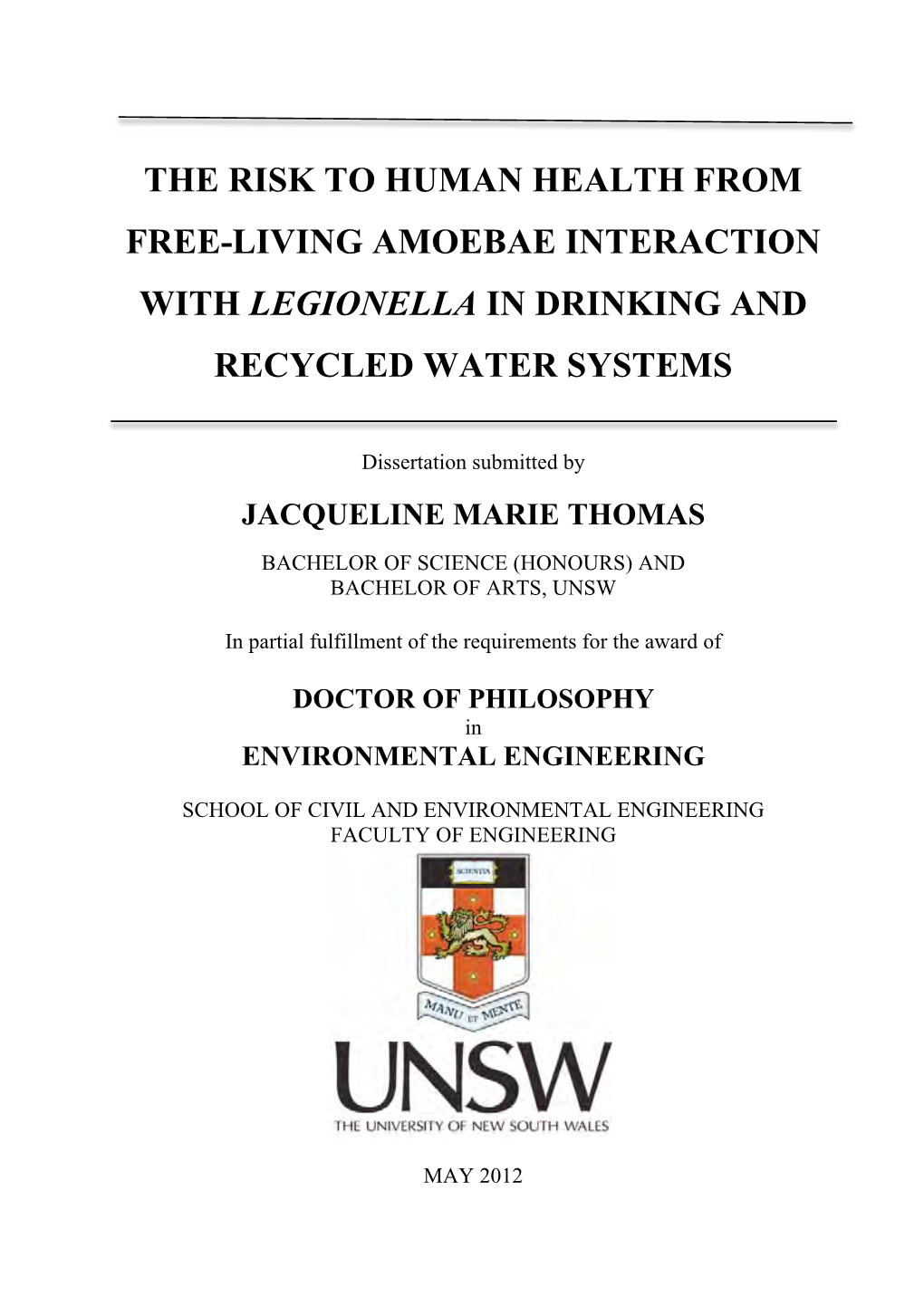 The Risk to Human Health from Free-Living Amoebae Interaction with Legionella in Drinking and Recycled Water Systems