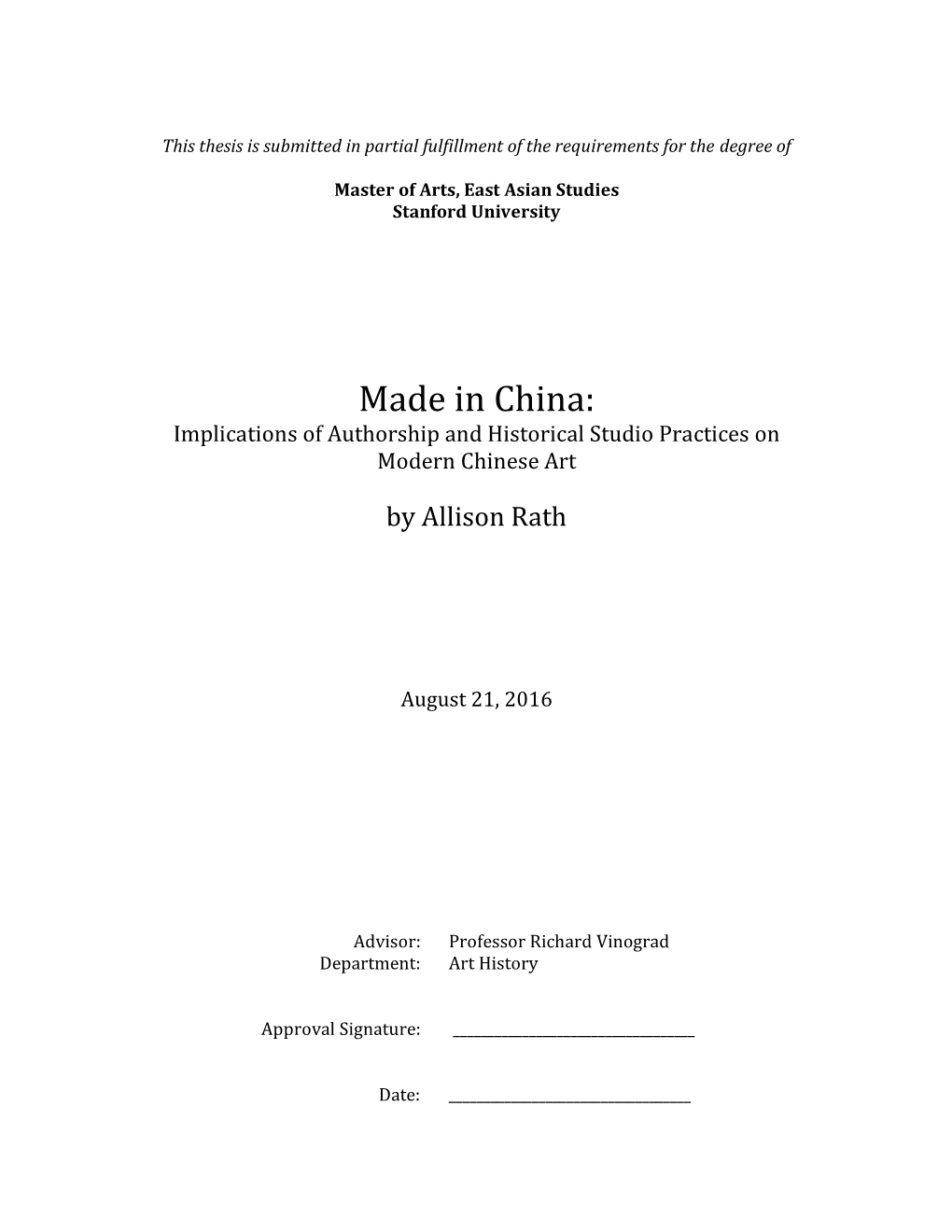 Made in China: Implications of Authorship and Historical Studio Practices on Modern Chinese Art