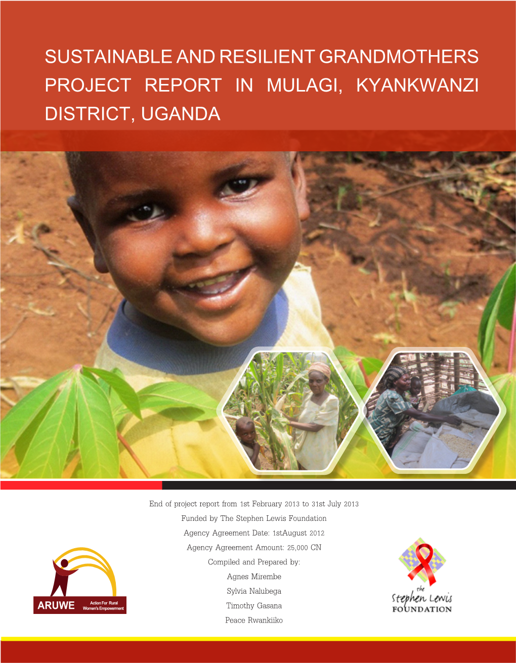 Sustainable and Resilient Grandmothers Project Report in Mulagi, Kyankwanzi District, Uganda