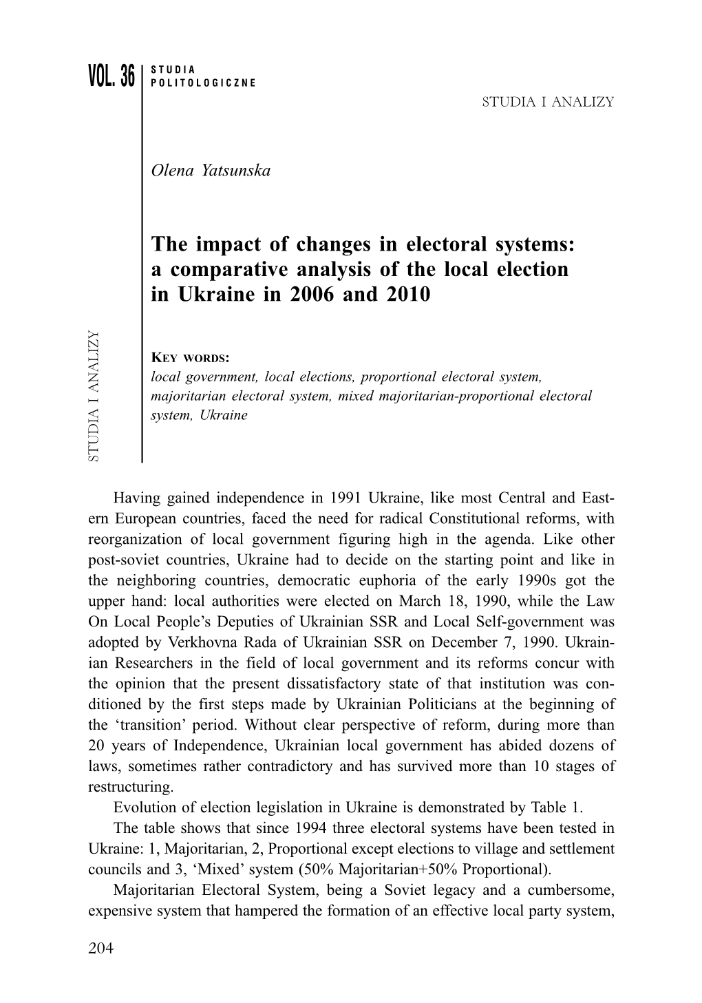 The Impact of Changes in Electoral Systems: a Comparative Analysis of the Local Election in Ukraine in 2006 and 2010