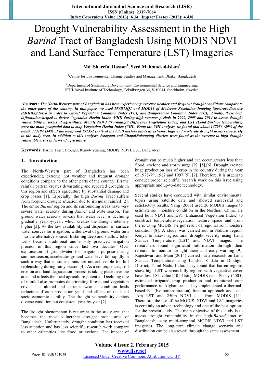 Drought Vulnerability Assessment in the High Barind Tract of Bangladesh Using MODIS NDVI and Land Surface Temperature (LST) Imageries