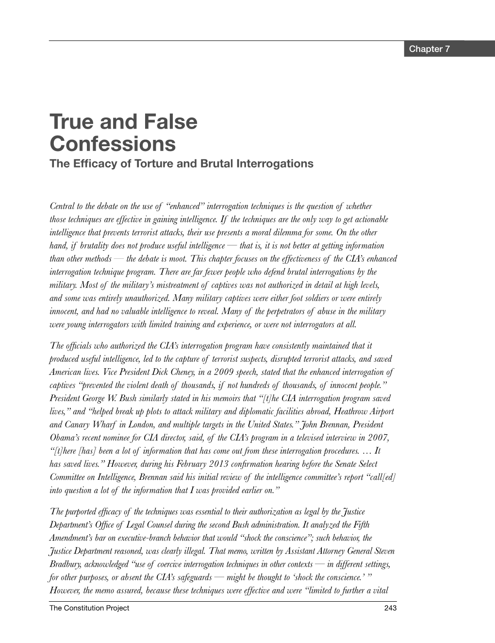 True and False Confessions: the Efficacy of Torture and Brutal