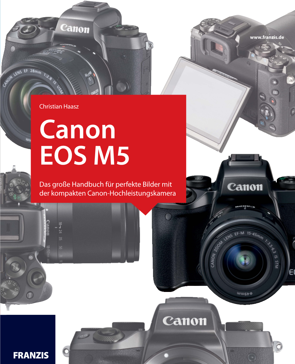 Canon EOS M5 60550-2 Titelei 21X24.Qxp X 28.06.17 11:55 Seite 3
