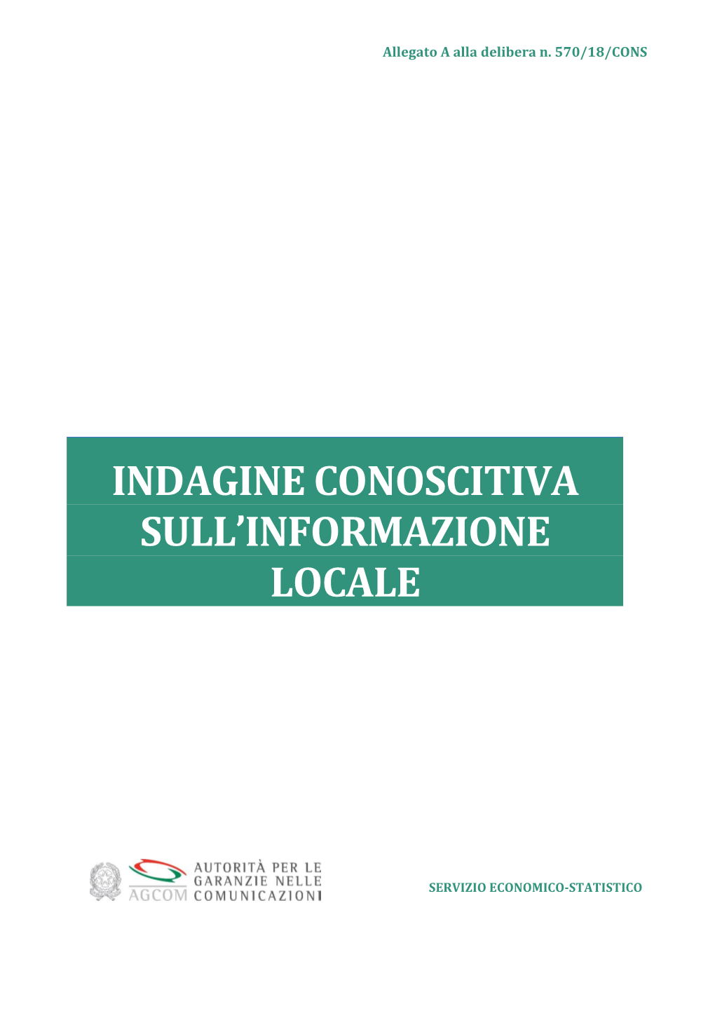 Indagine Conoscitiva Sull'informazione Locale