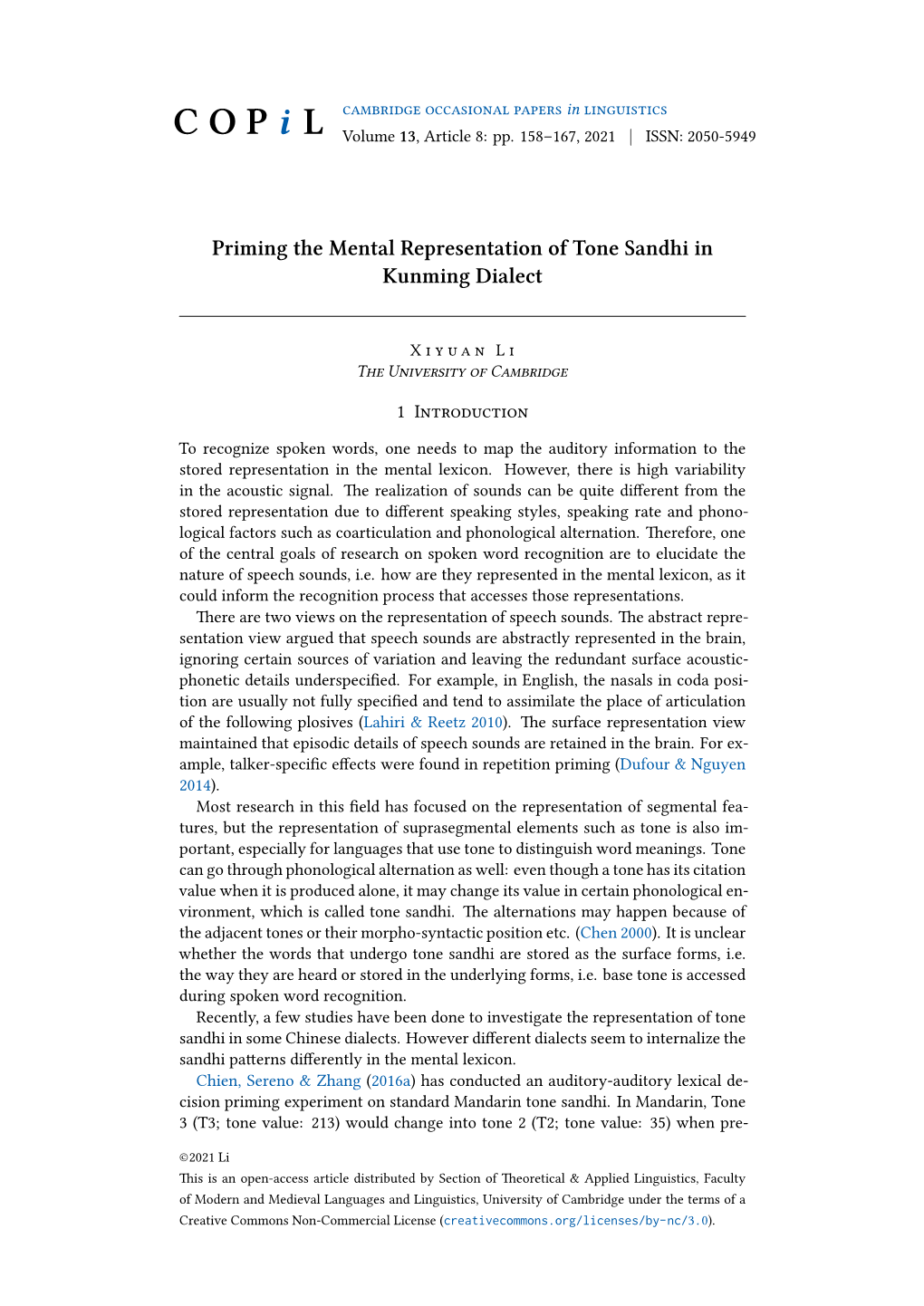 Priming the Mental Representation of Tone Sandhi in Kunming Dialect