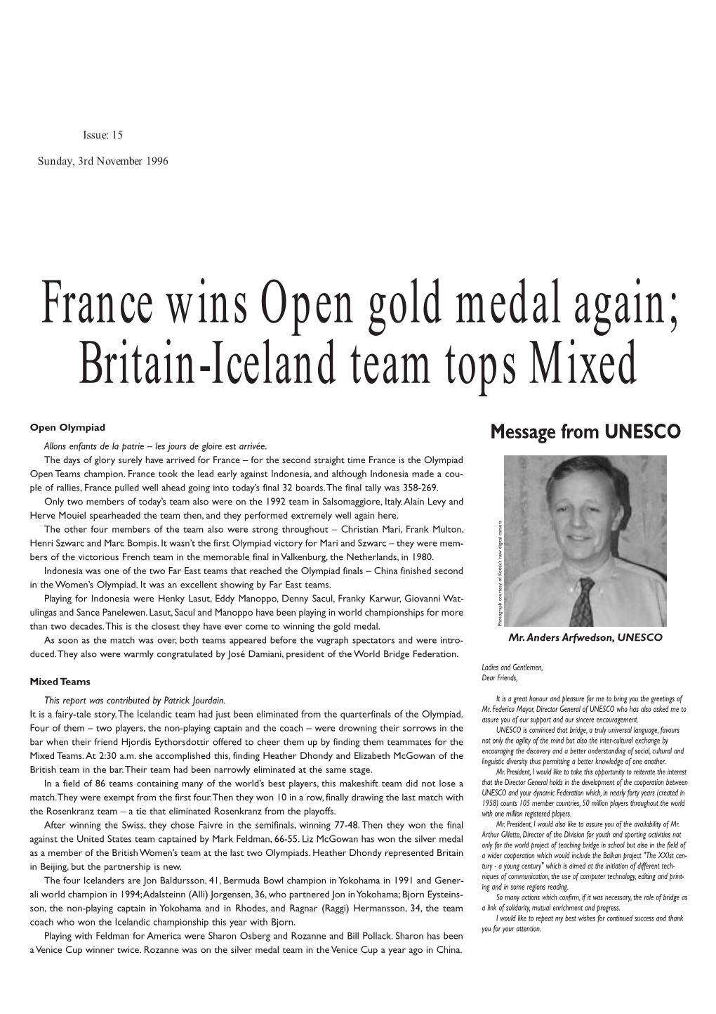 France Wins Open Gold Medal Again; Britain-Iceland Team Tops Mixed