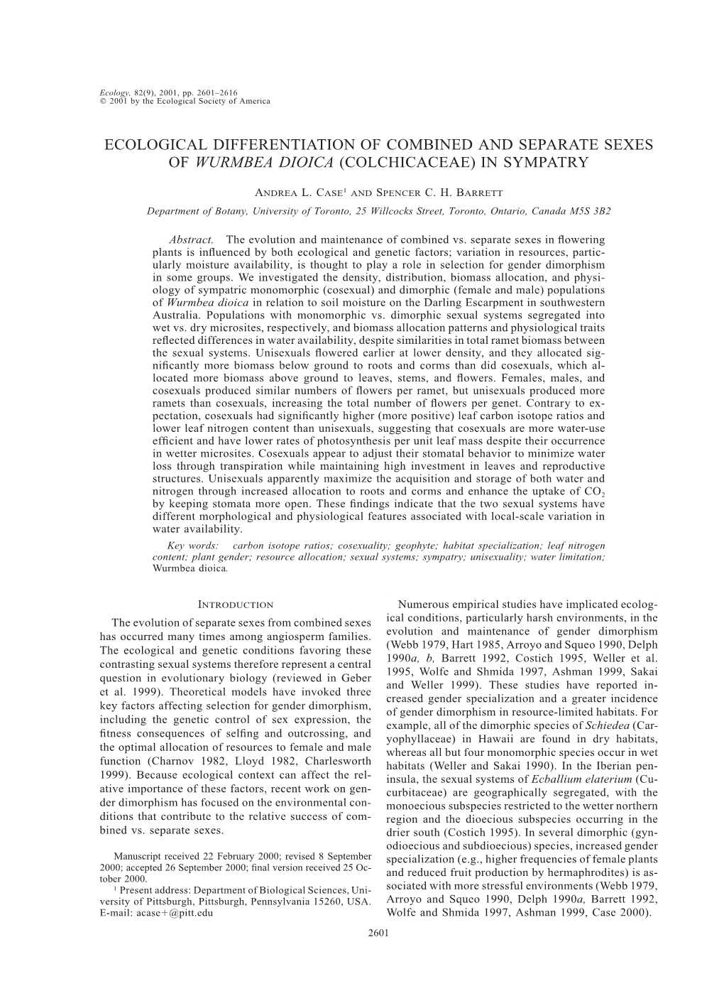 Ecological Differentiation of Combined and Separate Sexes of Wurmbea Dioica (Colchicaceae) in Sympatry