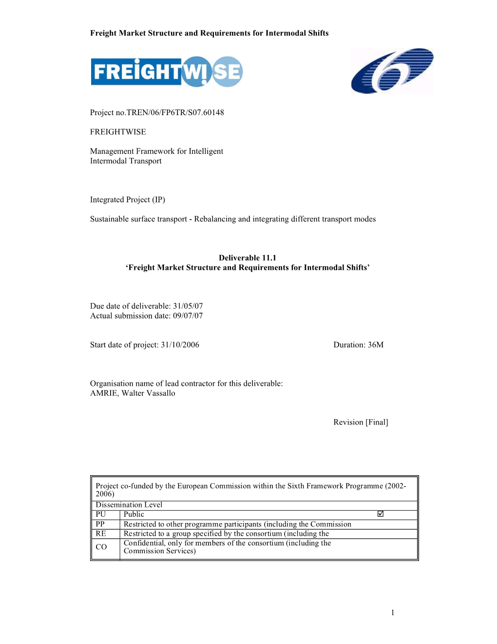 Freight Market Structure and Requirements for Intermodal Shifts