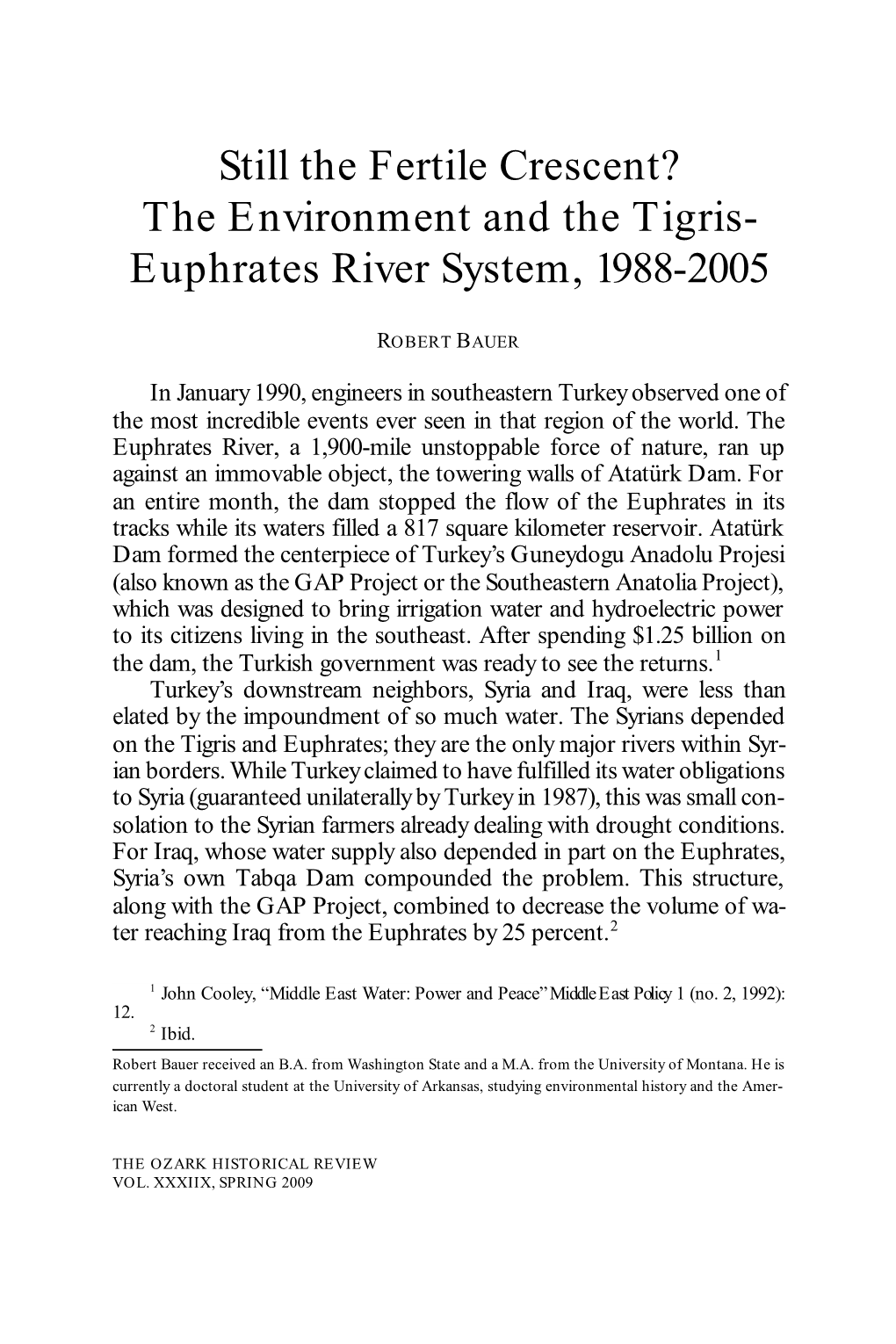 The Environment and the Tigris- Euphrates River System, 1988-2005